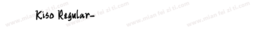 丸明Kiso Regular字体转换
